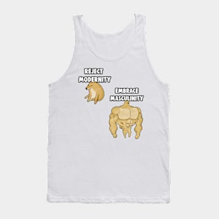 Reject Modernity Embrace Masculinity Meme Tank Top